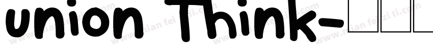union Think字体转换